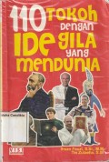 110 Tokoh Dengan Ide gila yang mendunia