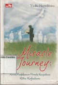 Miracle Journey : Kisah Perjalanan Penuh Keajaiban Kafadaru