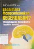 Bagaimana Mengembangkan Kecerdasan ?