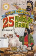 Kisah Teladan 25 Nabi & Rasul