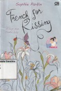 French For Kissing : Hidup dan Cinta Lily