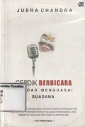 Cerdik Berbicara Cerdas menguasai Suasana