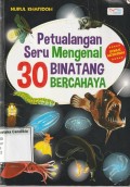 Petualangan seru mengenal 30 binatang bercahaya