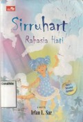Sirruhart : Rahasia Hati