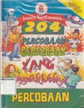 204 Percobaan Yang Menakjubkan