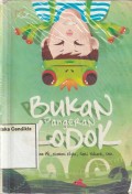 Bukan pangeran kodok