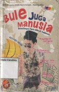 Bule Juga Manusia