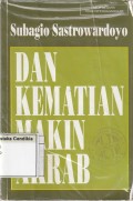 Dan Kematian Makin Akrab